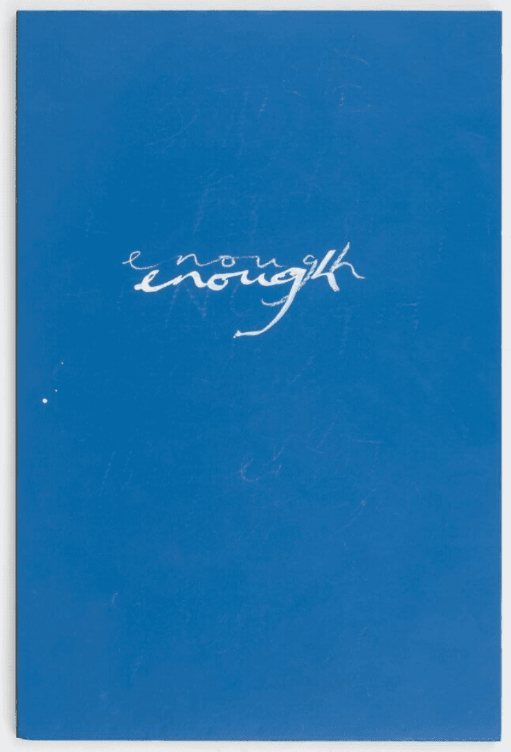 Tacita Dean, Enough